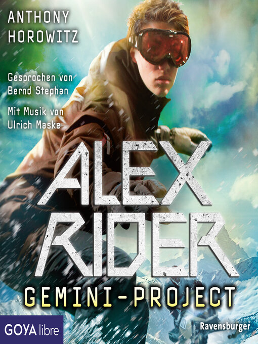 Title details for Alex Rider. Gemini-Project [Band 2] by Anthony Horowitz - Available